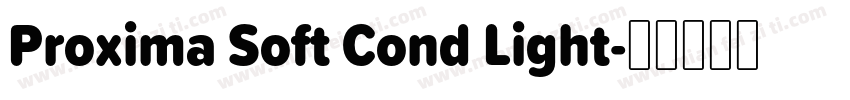 Proxima Soft Cond Light字体转换